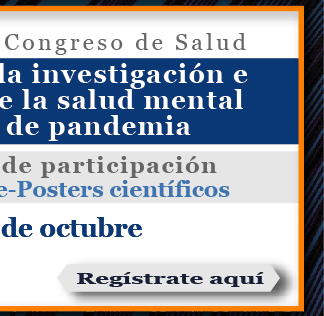 II Congreso Internacional de Salud Mental, 2021 'Innovación en la investigación e intervención de la salud mental en tiempos de pandemia' (Registro)